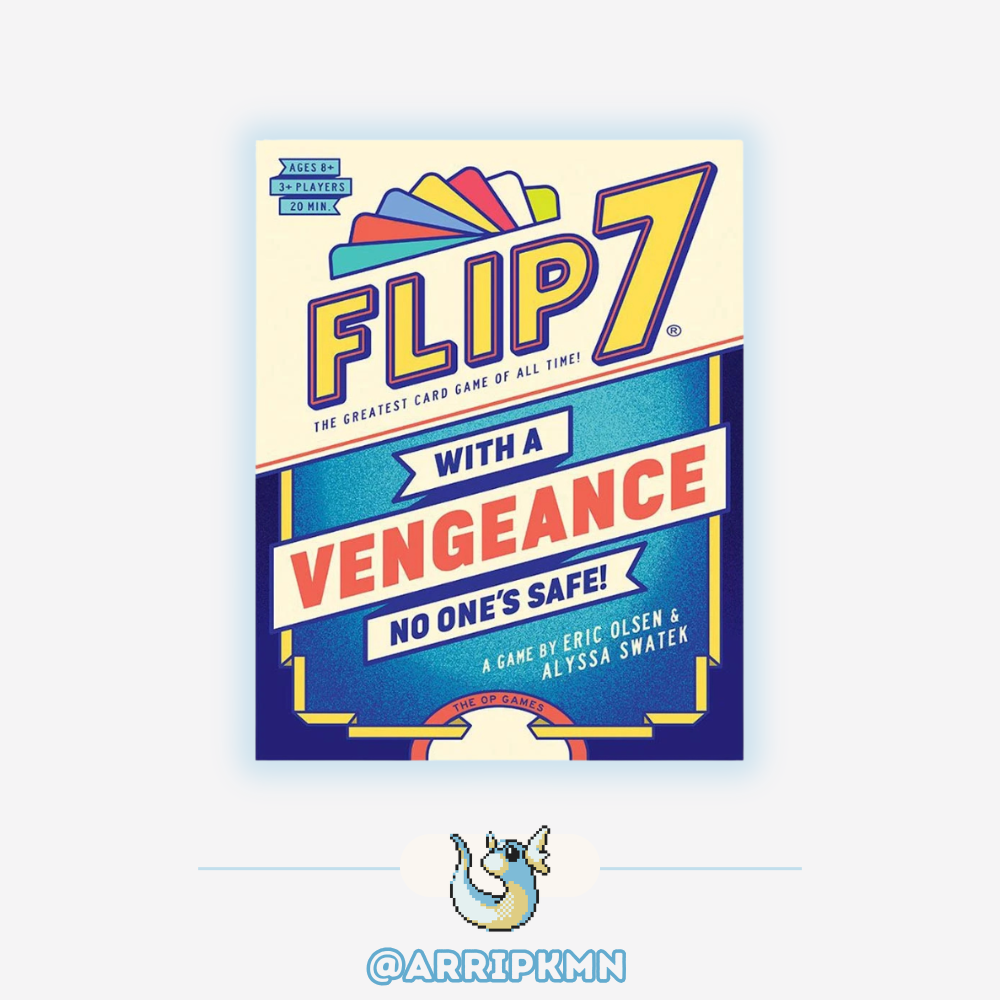 Flip 7: With a Vengeance